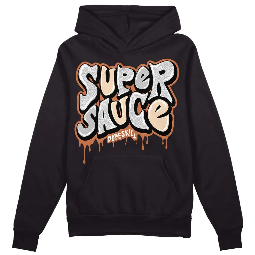 Craft Ivory 3s DopeSkill Hoodie Sweatshirt Super Sauce Graphic sold by DopeSkill product image thumbnail 2
