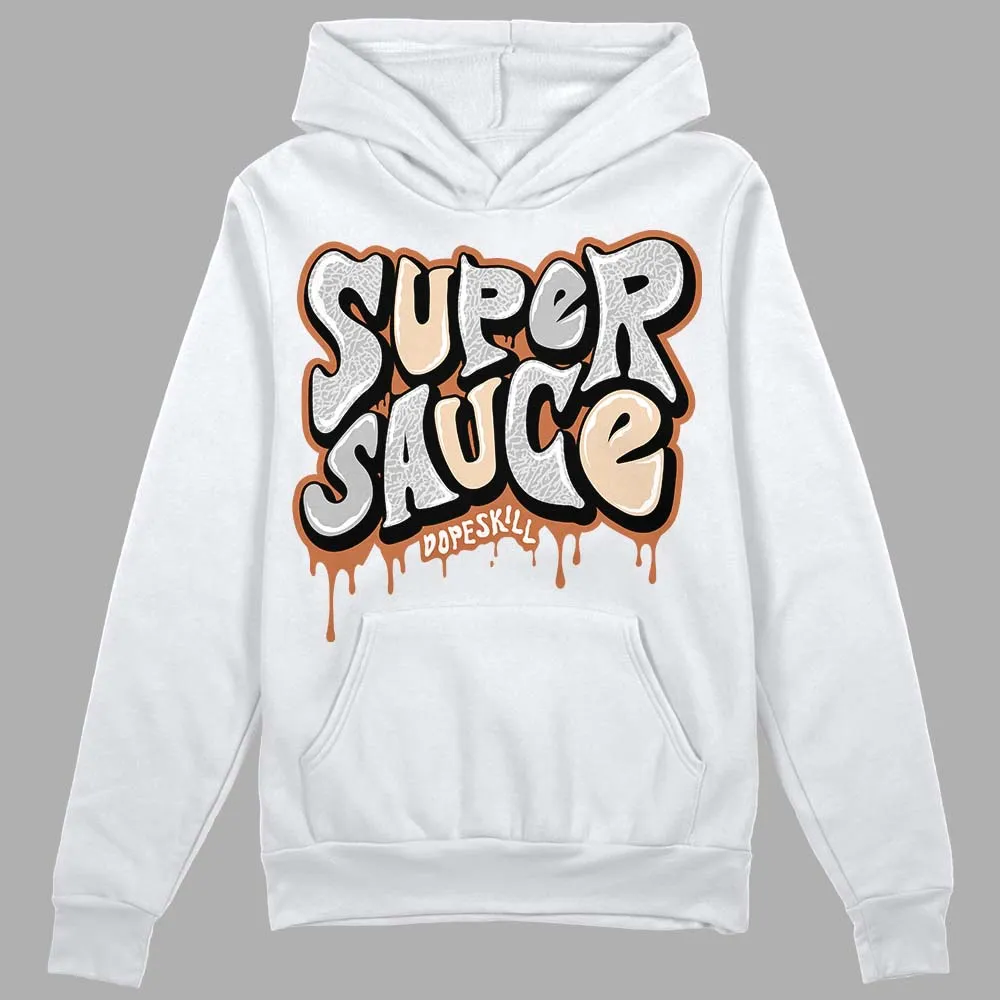 Craft Ivory 3s DopeSkill Hoodie Sweatshirt Super Sauce Graphic sold by DopeSkill