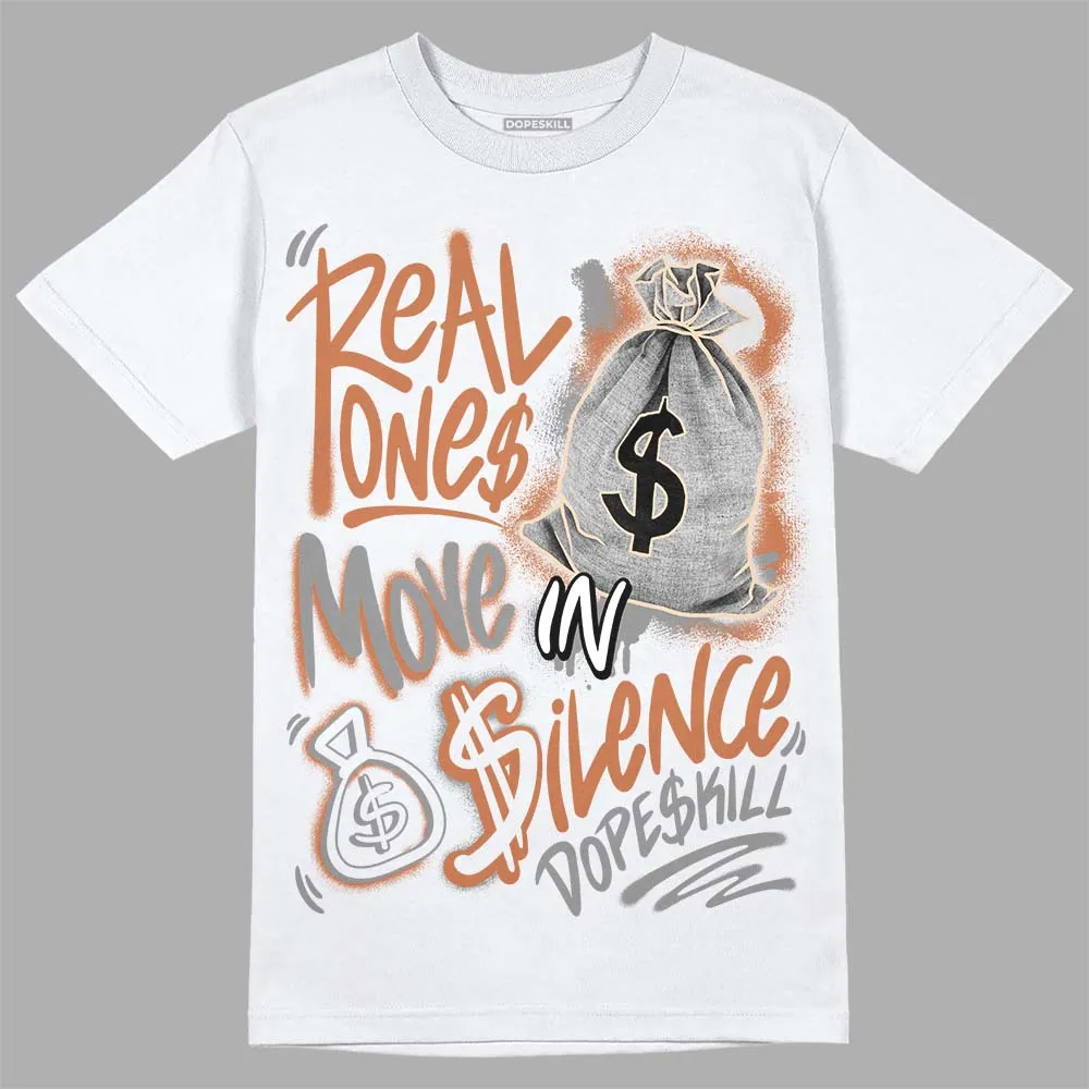 Craft Ivory 3s DopeSkill T-Shirt Real Ones Move In Silence Graphic sold by DopeSkill