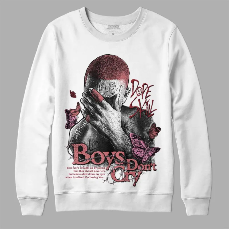 Valentine's Day Collection DopeSkill Sweatshirt Boys Don't Cry Graphic sold by DopeSkill
