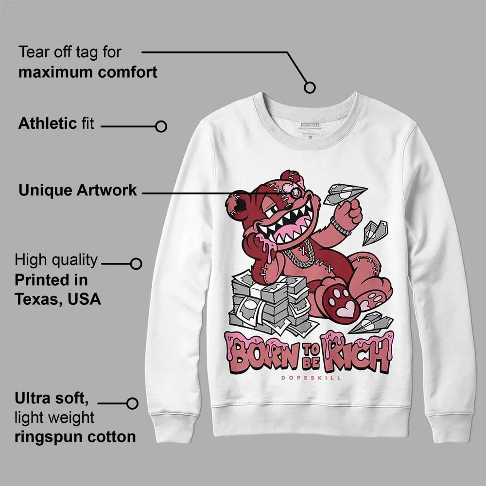 Valentine's Day Collection DopeSkill Sweatshirt Born To Be Rich Graphic sold by DopeSkill product image thumbnail 3