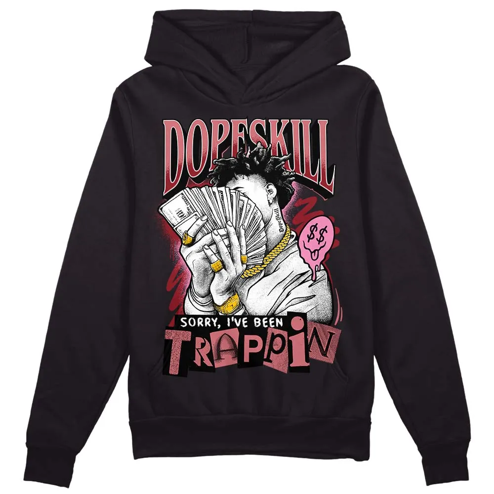 Valentine's Day Collection DopeSkill Hoodie Sweatshirt Sorry I've Been Trappin Graphic sold by DopeSkill product image thumbnail 2