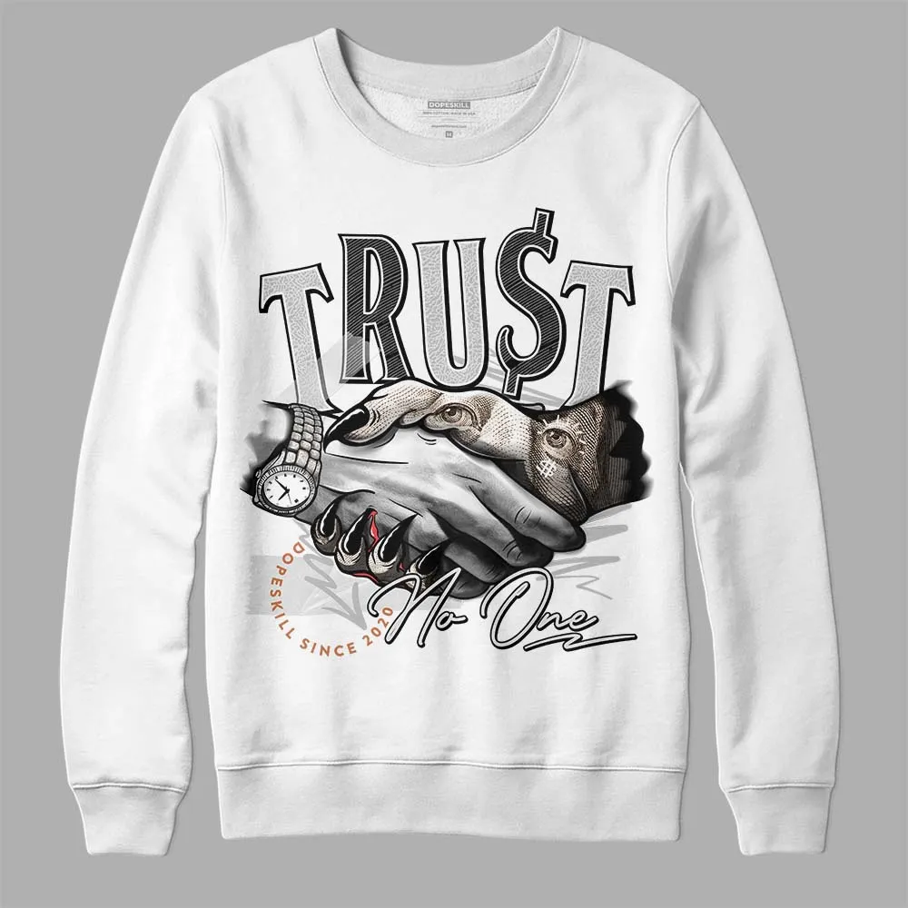 Craft Ivory 3s DopeSkill Sweatshirt Trust No One Graphic sold by DopeSkill