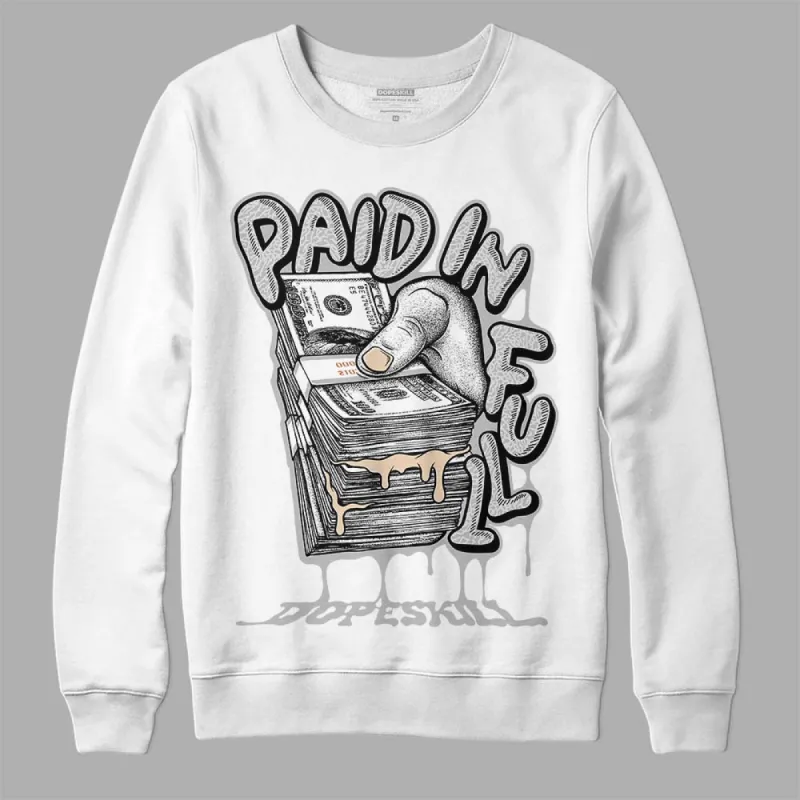 Craft Ivory 3s DopeSkill Sweatshirt Paid In Full Graphic sold by DopeSkill