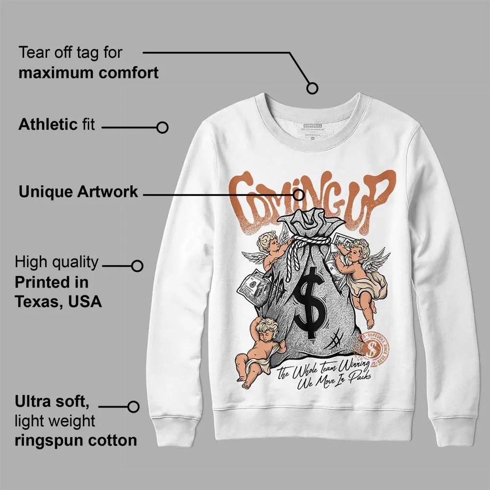 Craft Ivory 3s DopeSkill Sweatshirt Money Bag Coming Up Graphic sold by DopeSkill product image thumbnail 3