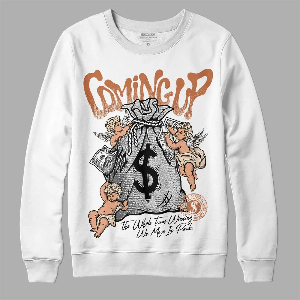 Craft Ivory 3s DopeSkill Sweatshirt Money Bag Coming Up Graphic sold by DopeSkill