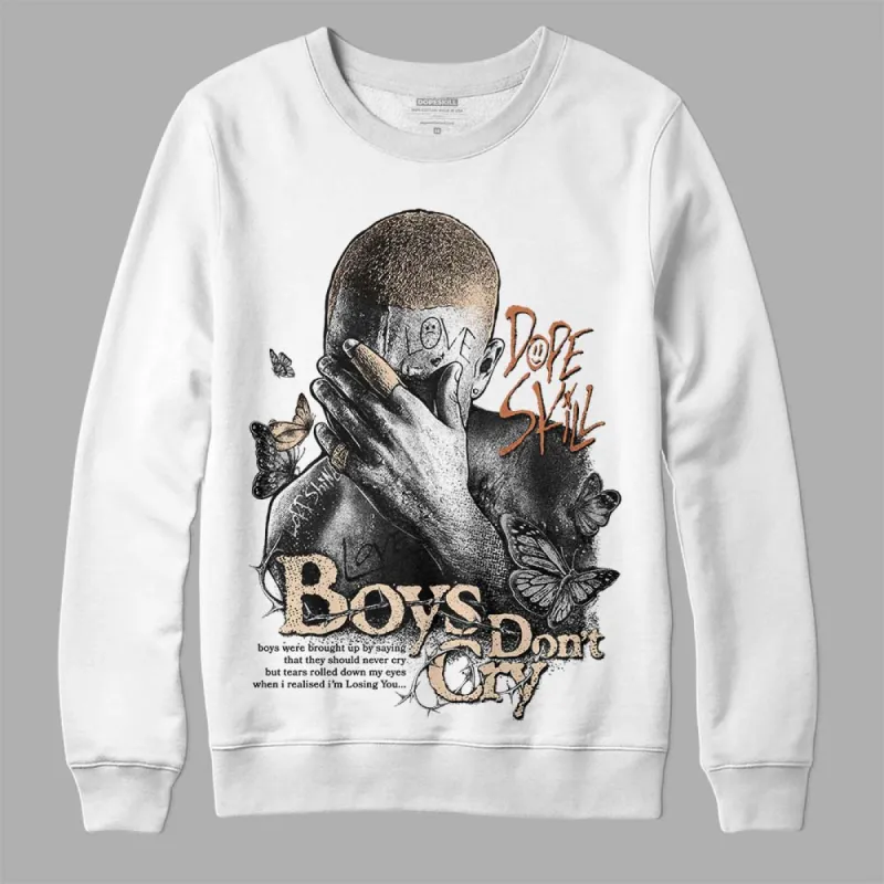 Craft Ivory 3s DopeSkill Sweatshirt Boys Don't Cry Graphic sold by DopeSkill