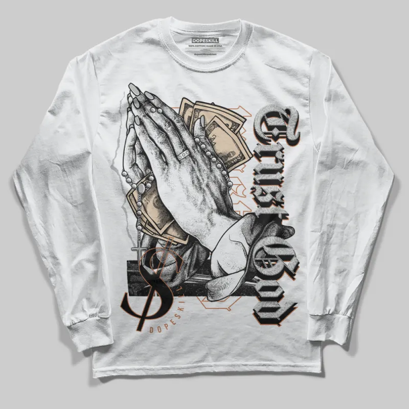 Craft Ivory 3s DopeSkill Long Sleeve T-Shirt Trust God Graphic sold by DopeSkill