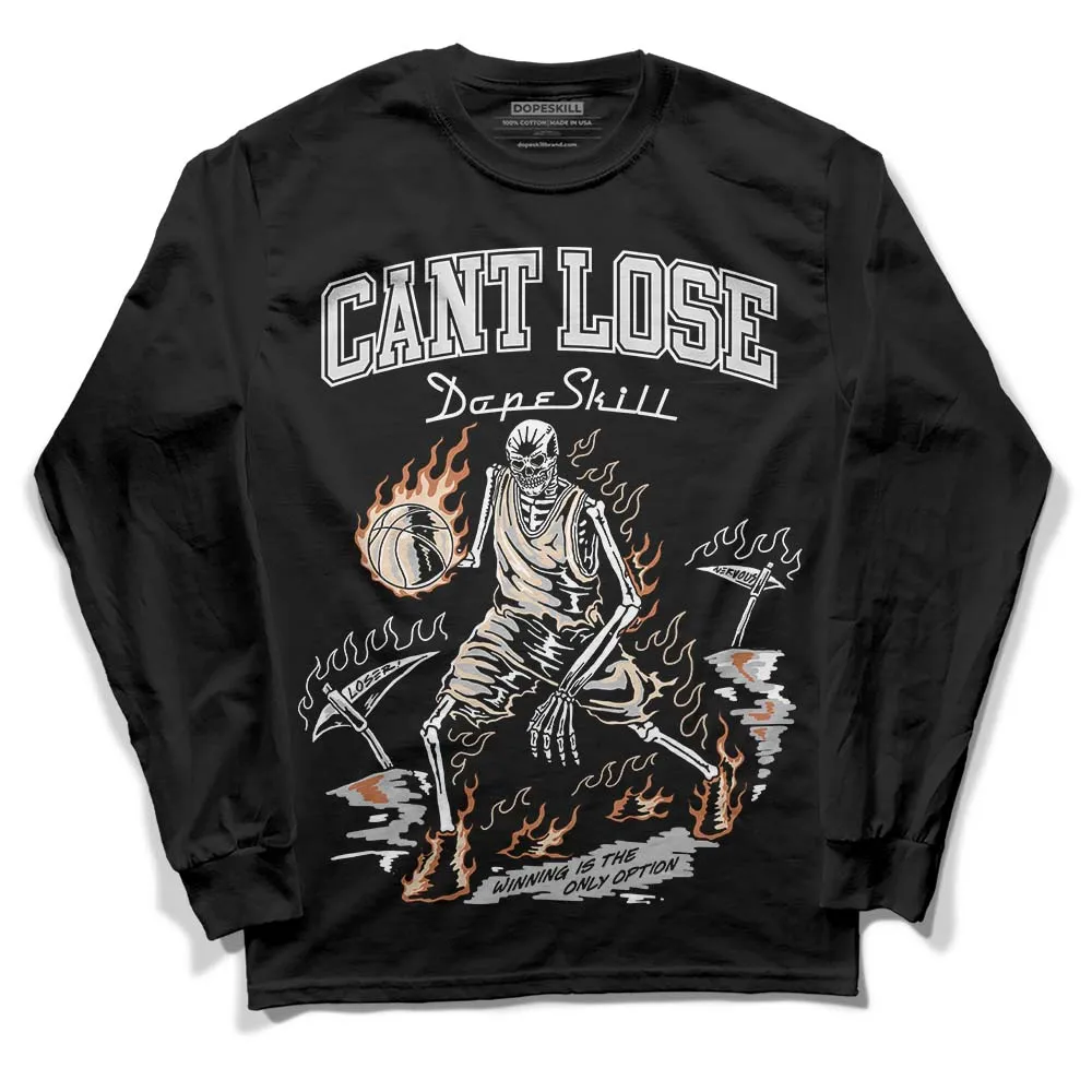 Craft Ivory 3s DopeSkill Long Sleeve T-Shirt Cant Lose Graphic sold by DopeSkill product image thumbnail 2