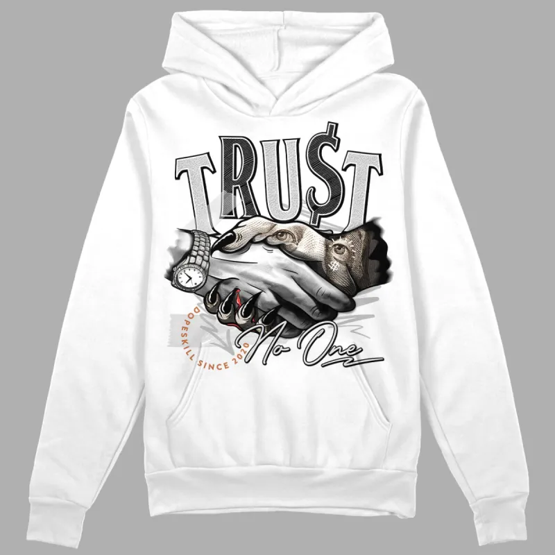 Craft Ivory 3s DopeSkill Hoodie Sweatshirt Trust No One Graphic made by DopeSkill