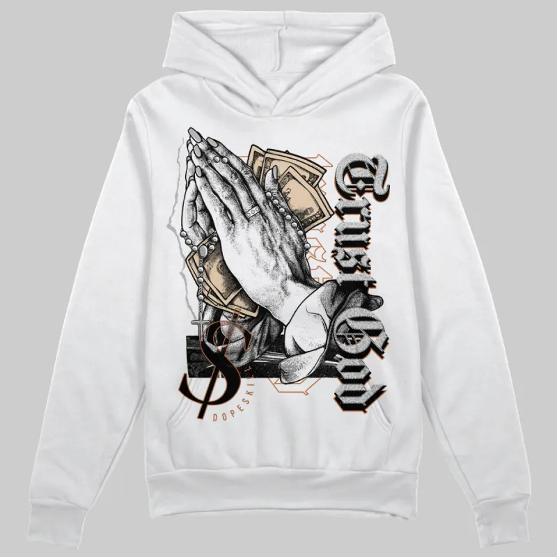 Craft Ivory 3s DopeSkill Hoodie Sweatshirt Trust God Graphic made by DopeSkill