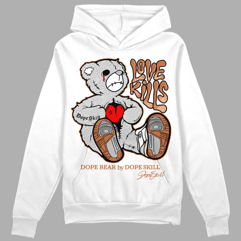 Craft Ivory 3s DopeSkill Hoodie Sweatshirt Love Kills  Graphic sold by DopeSkill
