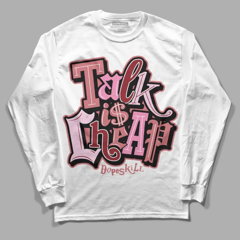Valentine's Day Collection DopeSkill Long Sleeve T-Shirt Talk Is Chip Graphic sold by DopeSkill