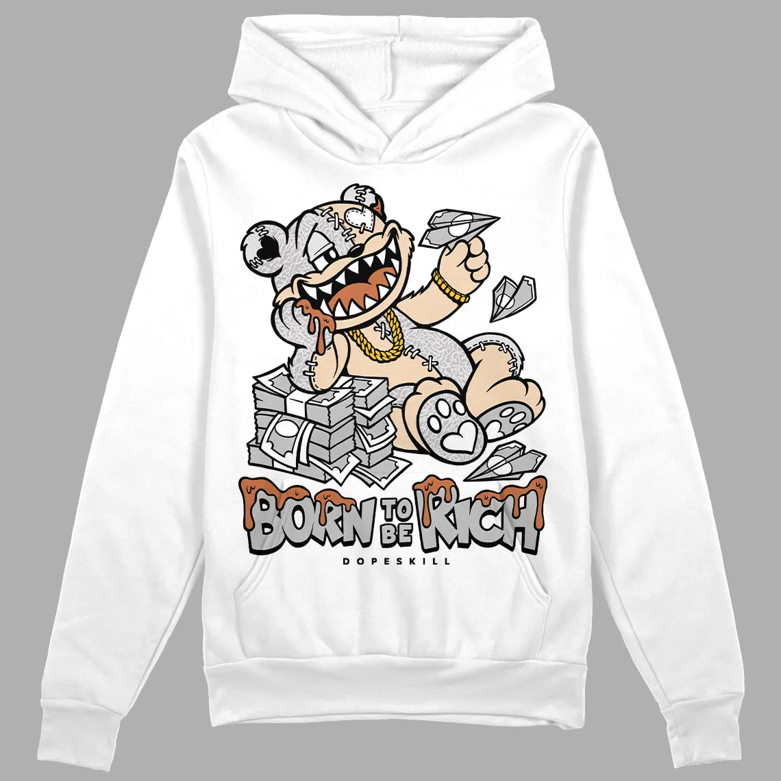 Craft Ivory 3s DopeSkill Hoodie Sweatshirt Born To Be Rich Graphic sold by DopeSkill