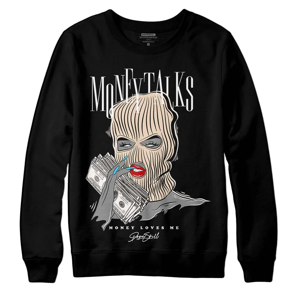 Sail Black 2s DopeSkill Sweatshirt Money Talks Graphic sold by DopeSkill