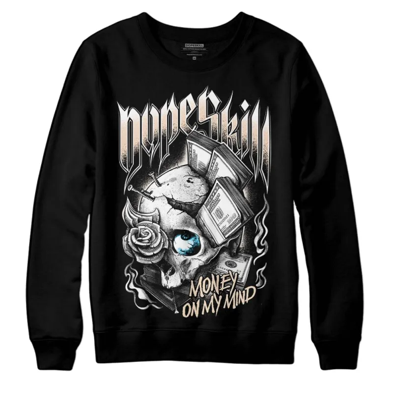 Sail Black 2s DopeSkill Sweatshirt Money On My Mind Graphic sold by DopeSkill