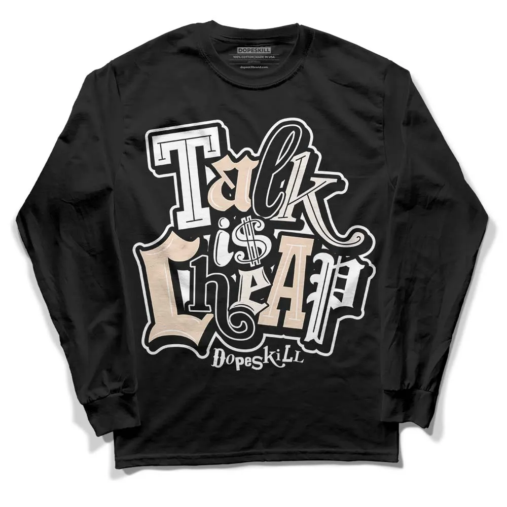 Sail Black 2s DopeSkill Long Sleeve T-Shirt Talk Is Chip Graphic sold by DopeSkill