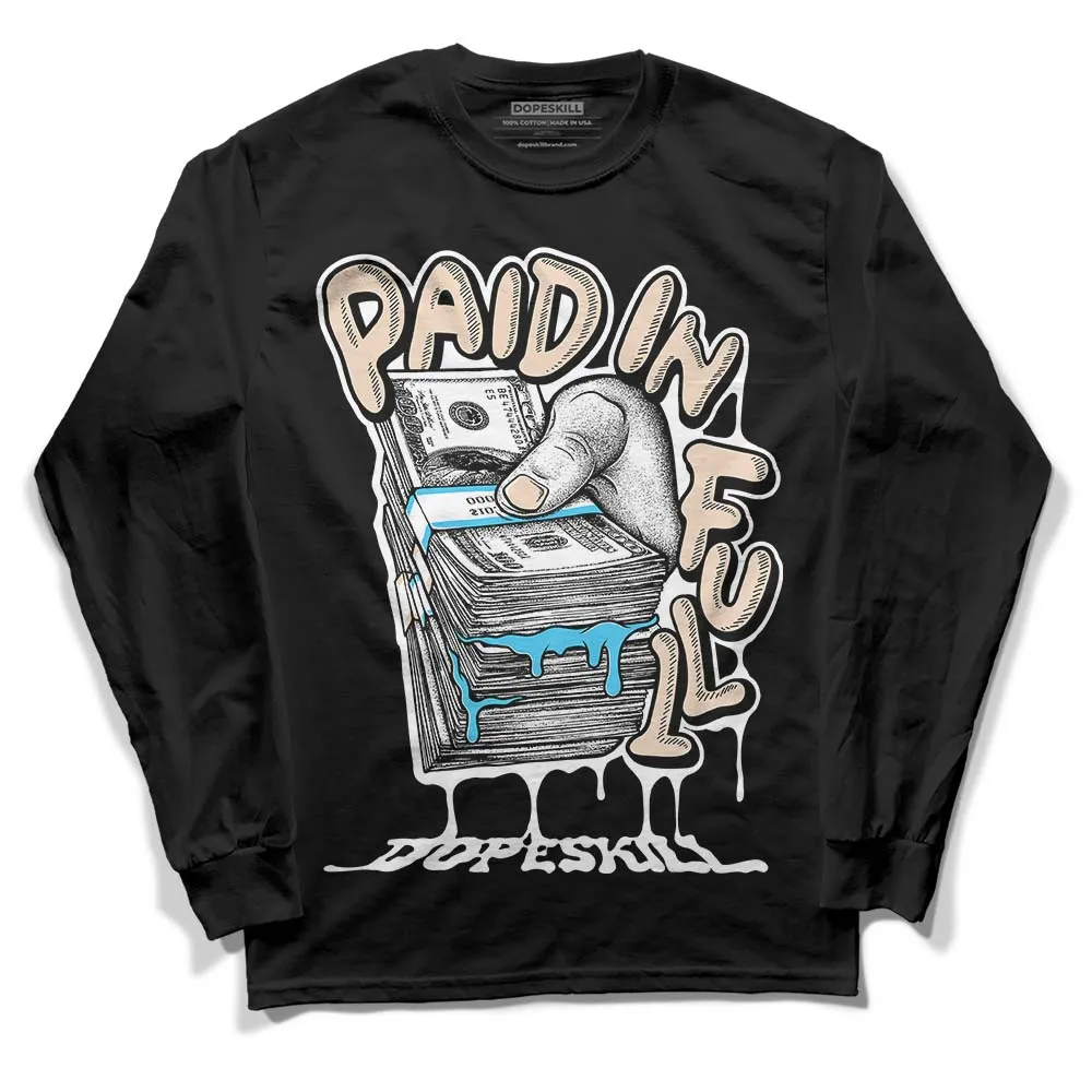 Sail Black 2s DopeSkill Long Sleeve T-Shirt Paid In Full Graphic sold by DopeSkill