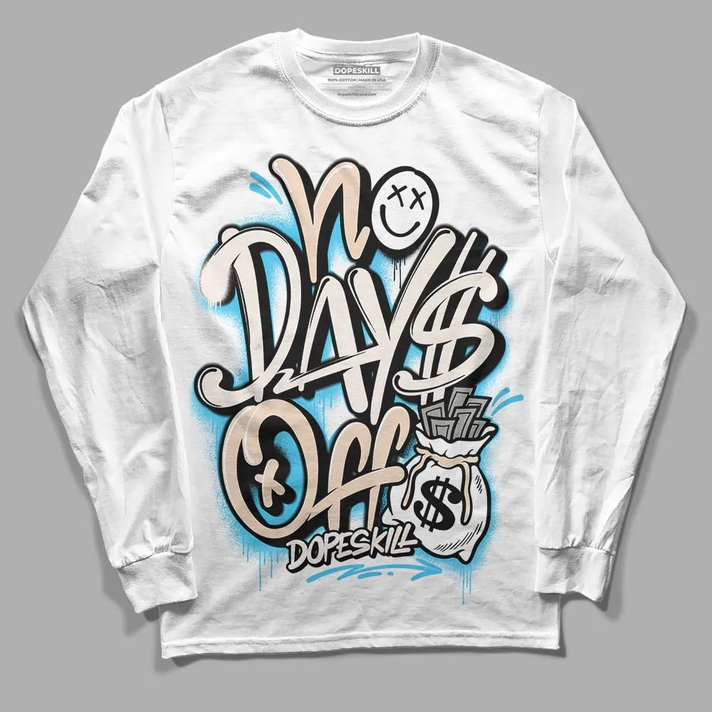 Sail Black 2s DopeSkill Long Sleeve T-Shirt No Days Off Graphic sold by DopeSkill product image thumbnail 2
