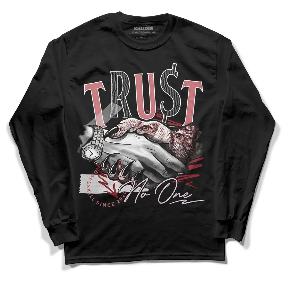 Valentine's Day Collection DopeSkill Long Sleeve T-Shirt Trust No One Graphic sold by DopeSkill product image thumbnail 2