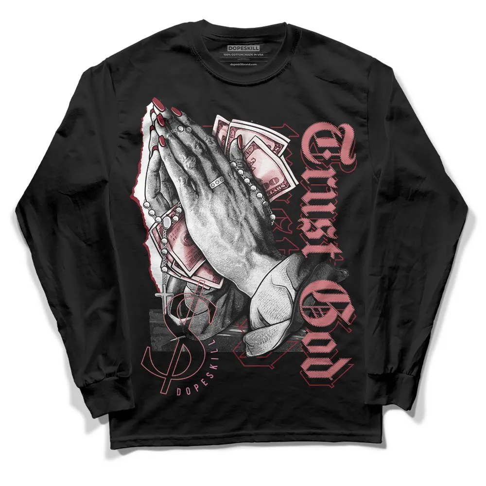 Valentine's Day Collection DopeSkill Long Sleeve T-Shirt Trust God Graphic sold by DopeSkill product image thumbnail 2