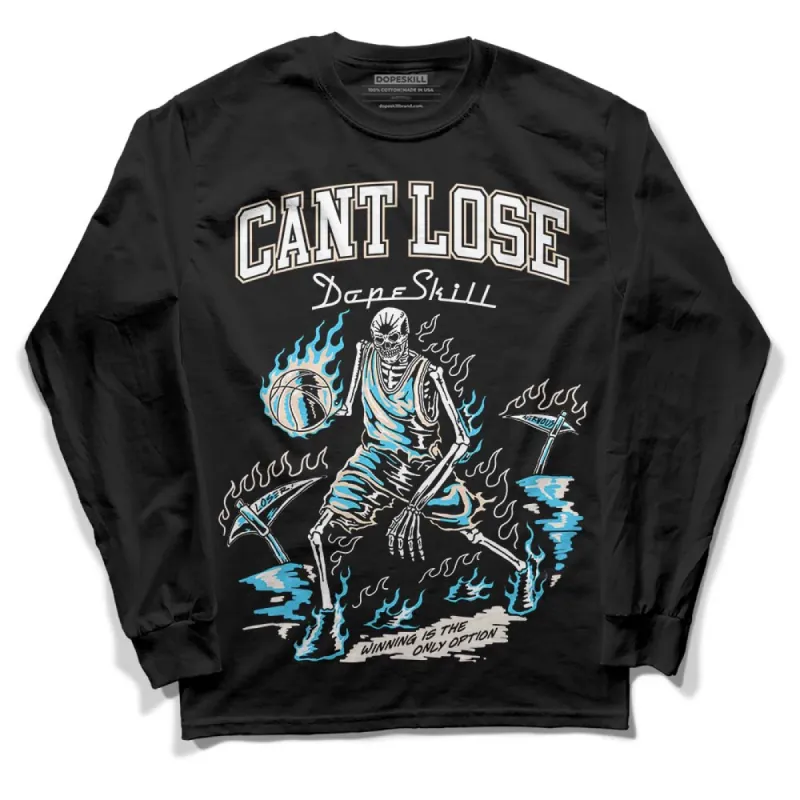 Sail Black 2s DopeSkill Long Sleeve T-Shirt Cant Lose Graphic sold by DopeSkill
