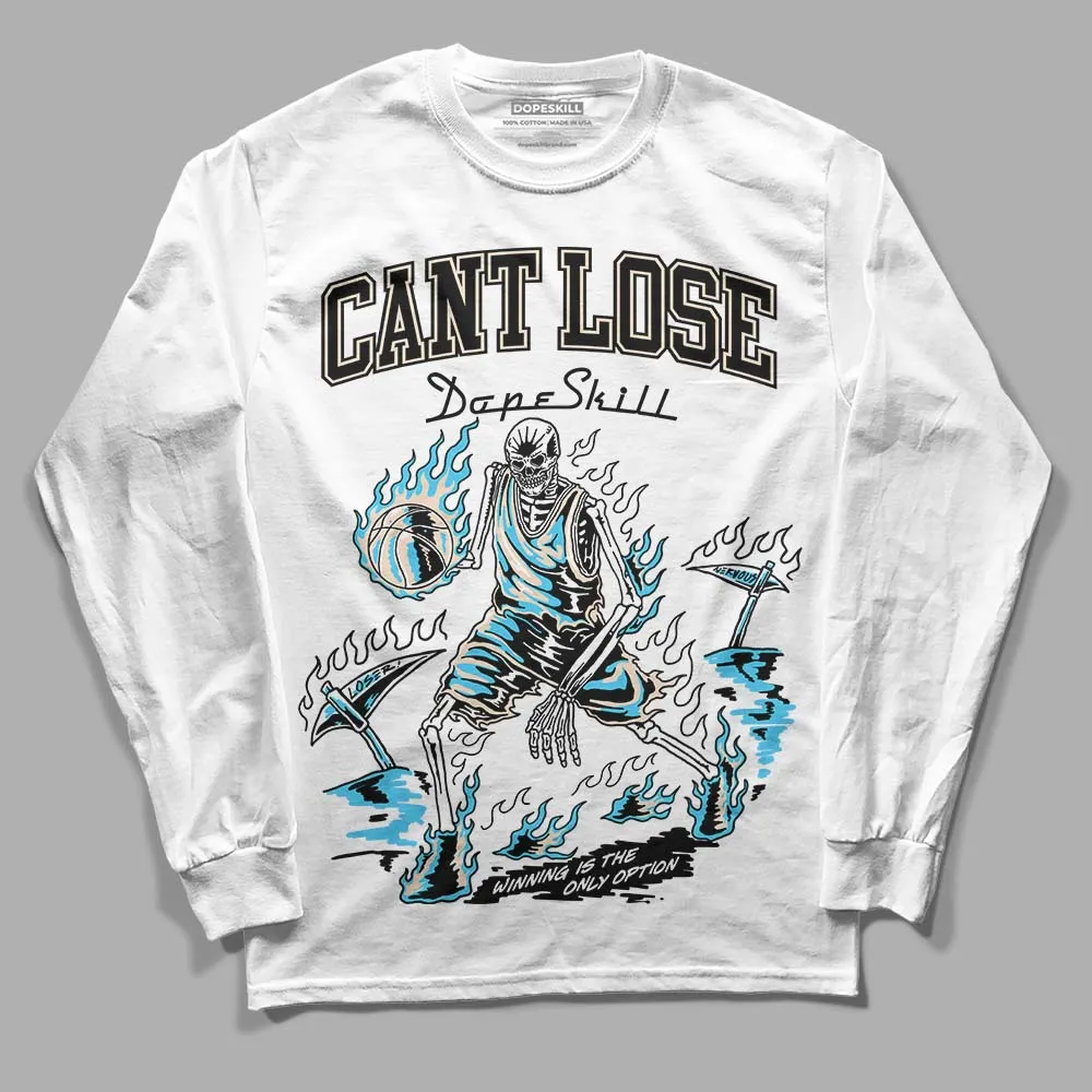 Sail Black 2s DopeSkill Long Sleeve T-Shirt Cant Lose Graphic sold by DopeSkill product image thumbnail 2