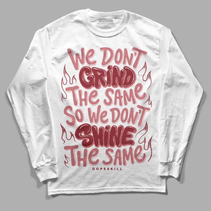 Valentine's Day Collection DopeSkill Long Sleeve T-Shirt Grind Shine Graphic sold by DopeSkill