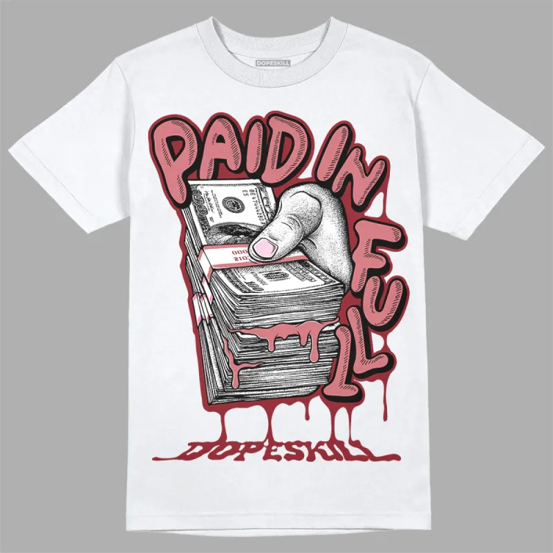 Valentine's Day Collection DopeSkill T-Shirt Paid In Full Graphic sold by DopeSkill