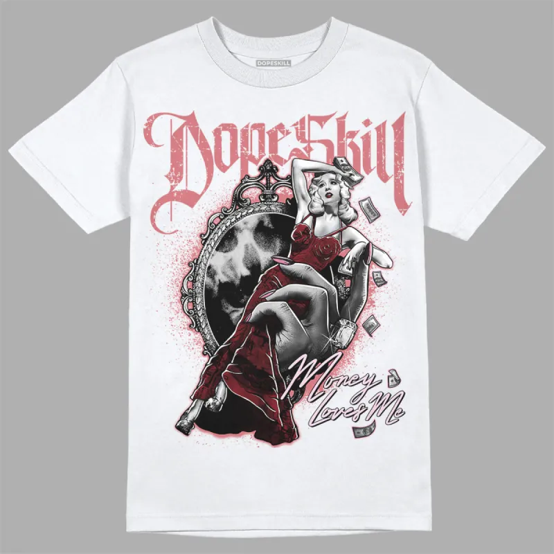 Valentine's Day Collection DopeSkill T-Shirt Money Loves Me Graphic sold by DopeSkill