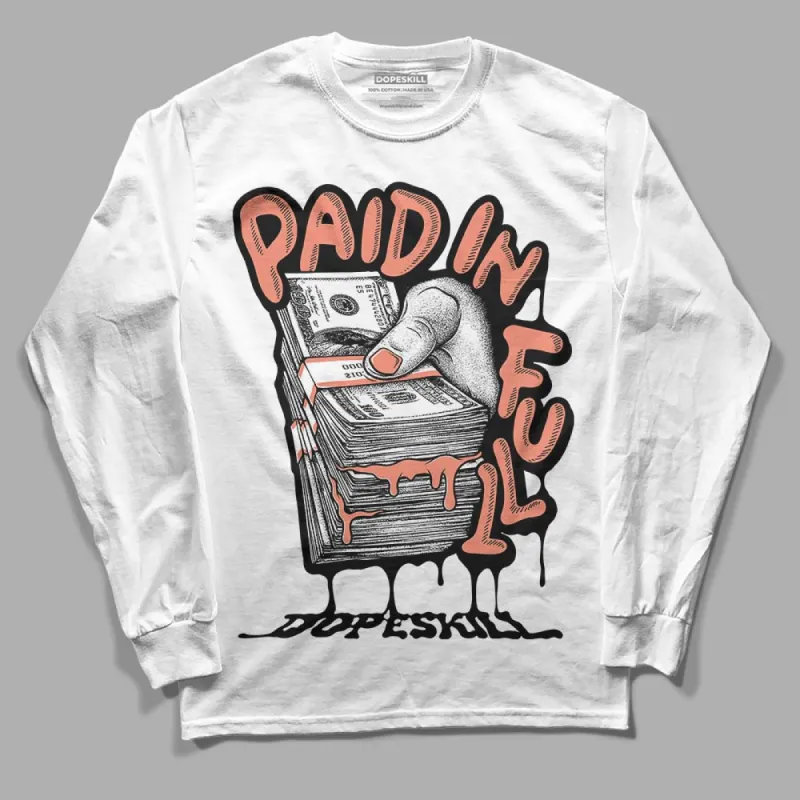 Dunk Amber Brown DopeSkill Long Sleeve T-Shirt Paid In Full Graphic sold by DopeSkill