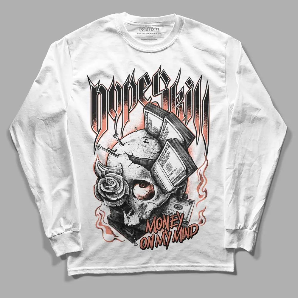 Dunk Amber Brown DopeSkill Long Sleeve T-Shirt Money On My Mind Graphic sold by DopeSkill