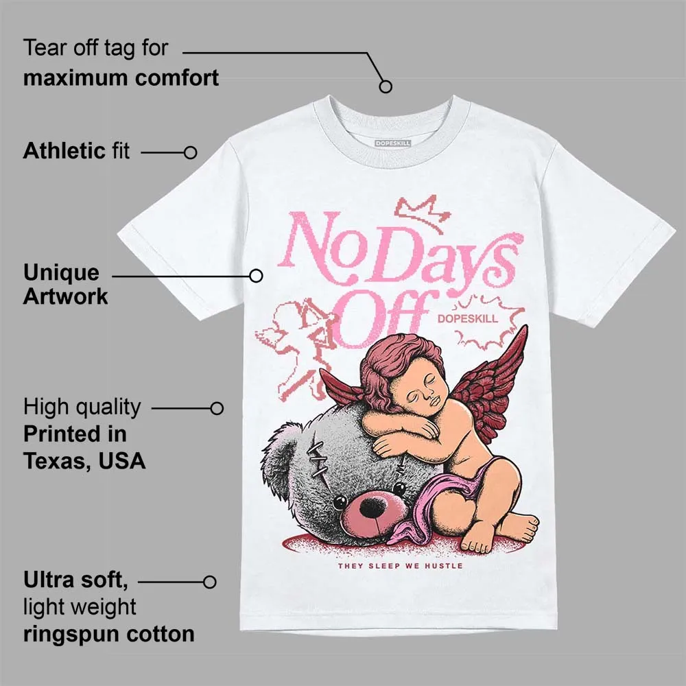 Valentine's Day Collection DopeSkill T-Shirt New No Days Off Graphic sold by DopeSkill product image thumbnail 3