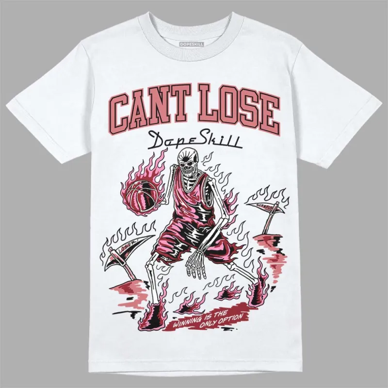 Valentine's Day Collection DopeSkill T-Shirt Cant Lose Graphic sold by DopeSkill