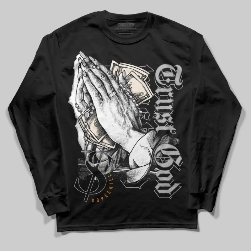 Dunk Cool Grey DopeSkill Long Sleeve T-Shirt Trust God Graphic sold by DopeSkill