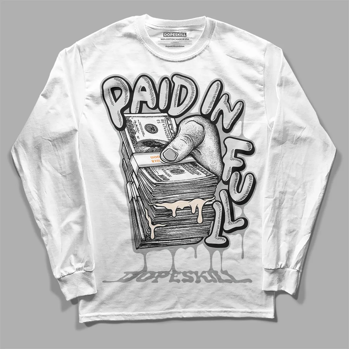 Dunk Cool Grey DopeSkill Long Sleeve T-Shirt Paid In Full Graphic sold by DopeSkill product image thumbnail 2