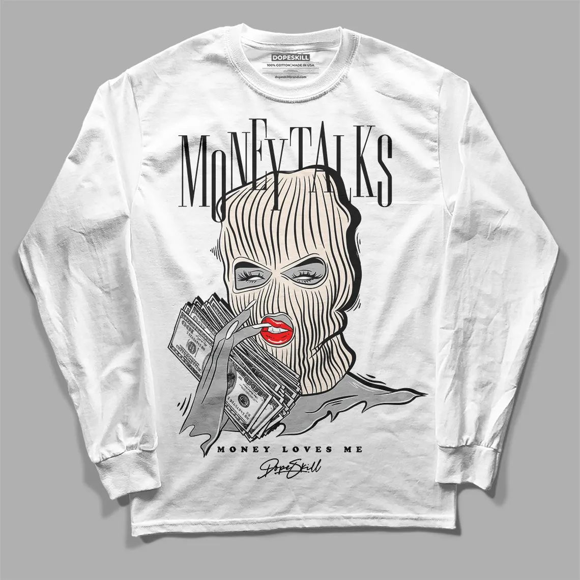 Dunk Cool Grey DopeSkill Long Sleeve T-Shirt Money Talks Graphic sold by DopeSkill product image thumbnail 2