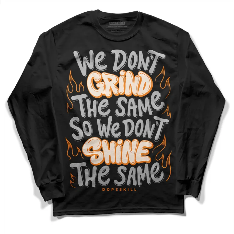 Dunk Cool Grey DopeSkill Long Sleeve T-Shirt Grind Shine Graphic sold by DopeSkill