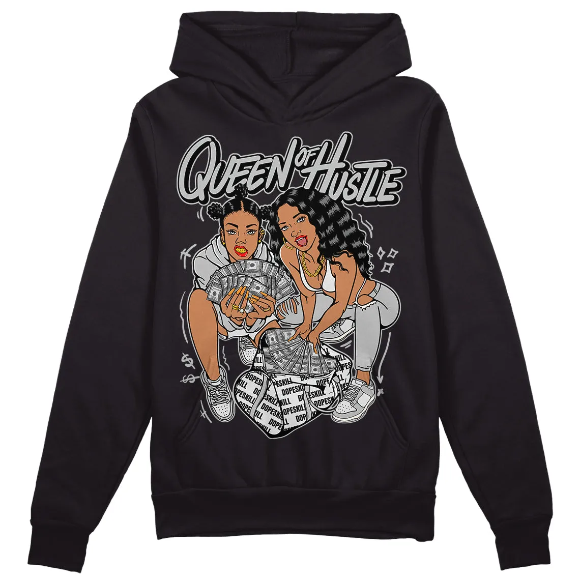 Dunk Cool Grey DopeSkill Hoodie Sweatshirt Queen Of Hustle Graphic sold by DopeSkill