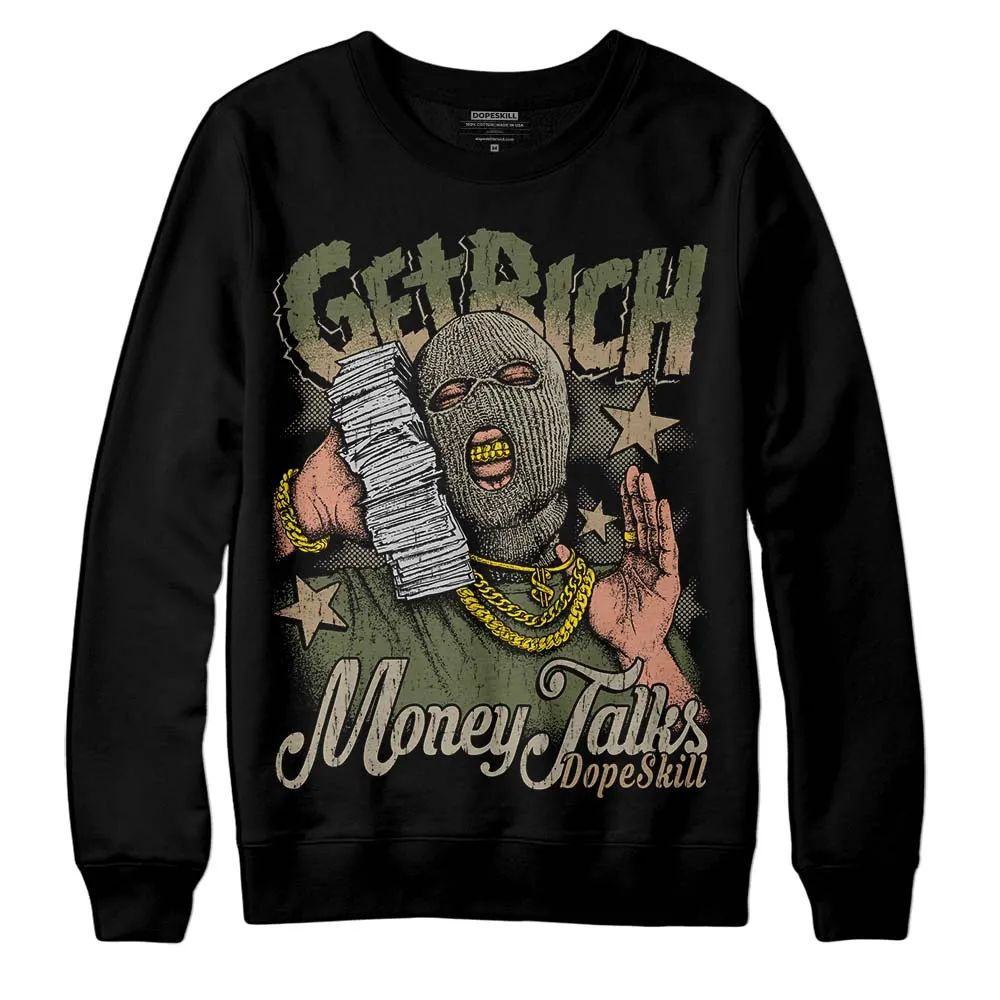 Max 90 Neutral Olive DopeSkill Sweatshirt Get Rich Graphic sold by DopeSkill
