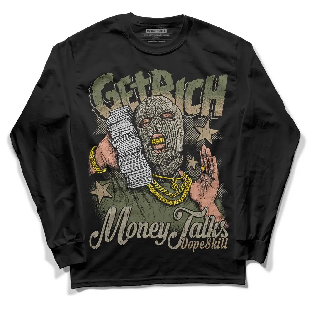 Max 90 Neutral Olive DopeSkill Long Sleeve T-Shirt Get Rich Graphic sold by DopeSkill