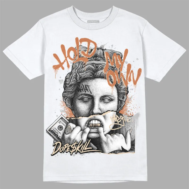 Craft Ivory 3s DopeSkill T-Shirt Hold My Own Graphic sold by DopeSkill