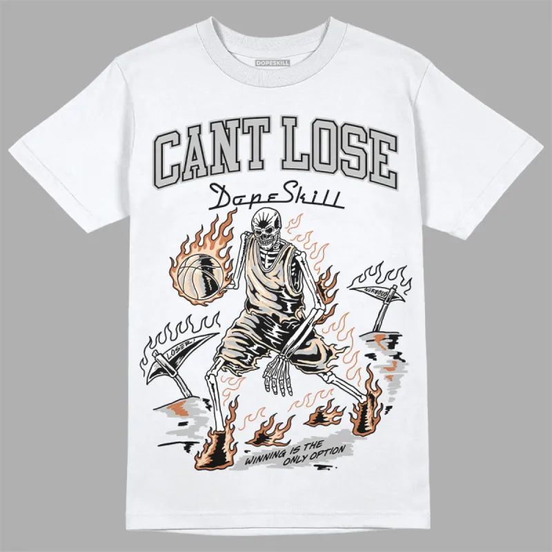 Craft Ivory 3s DopeSkill T-Shirt Cant Lose Graphic sold by DopeSkill