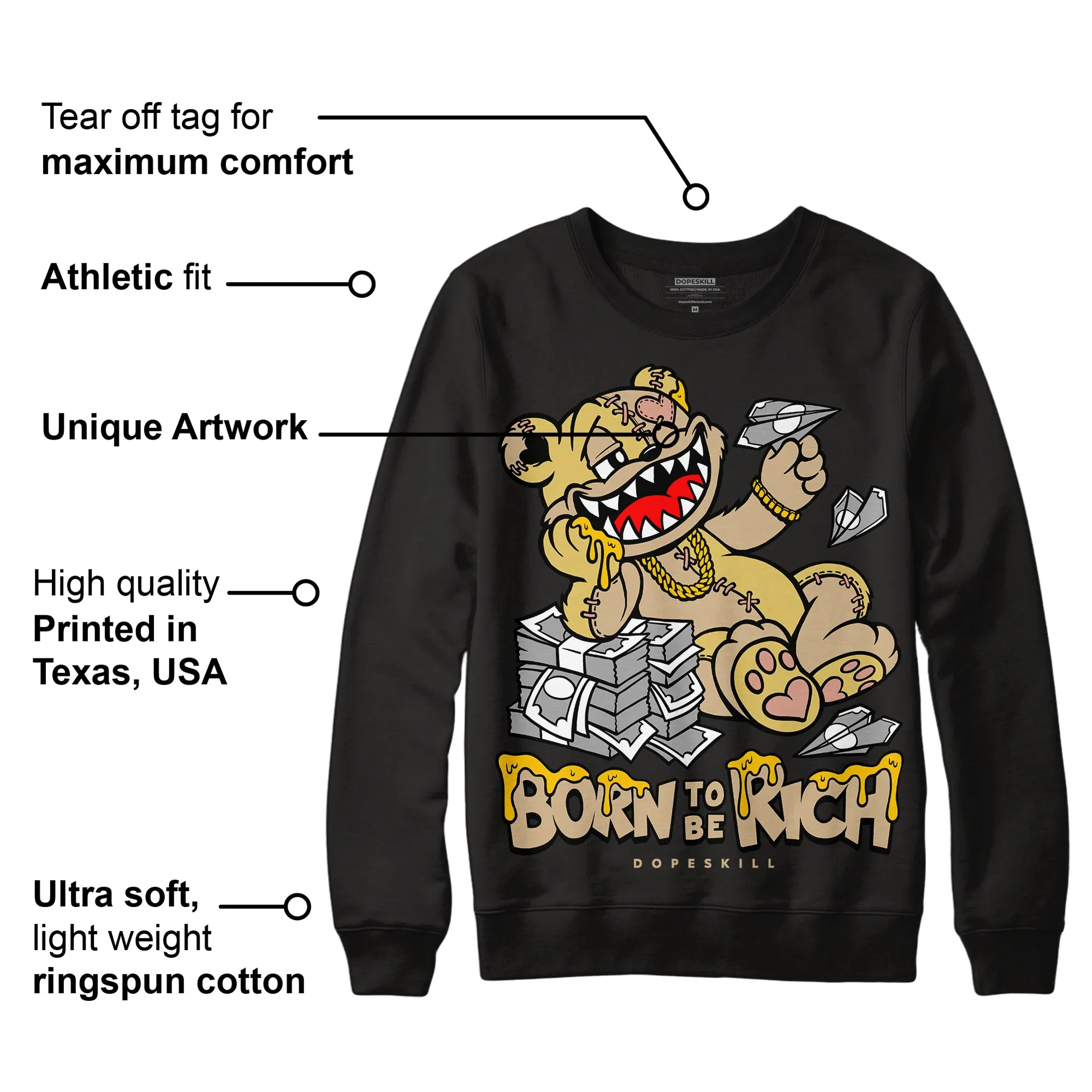 TAN Collection DopeSkill Sweatshirt Born To Be Rich Graphic sold by DopeSkill product image thumbnail 3