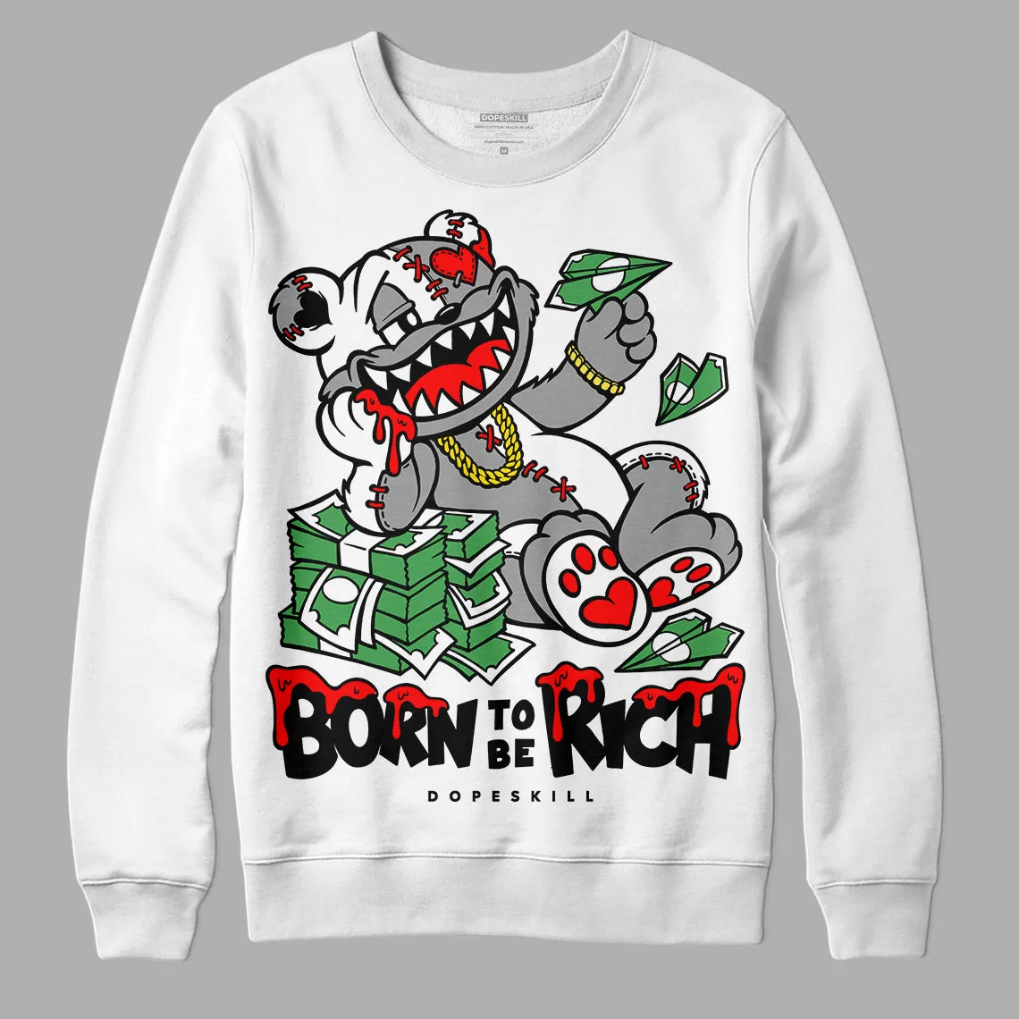 Black and White Collection DopeSkill Sweatshirt Born To Be Rich Graphic sold by DopeSkill product image thumbnail 2