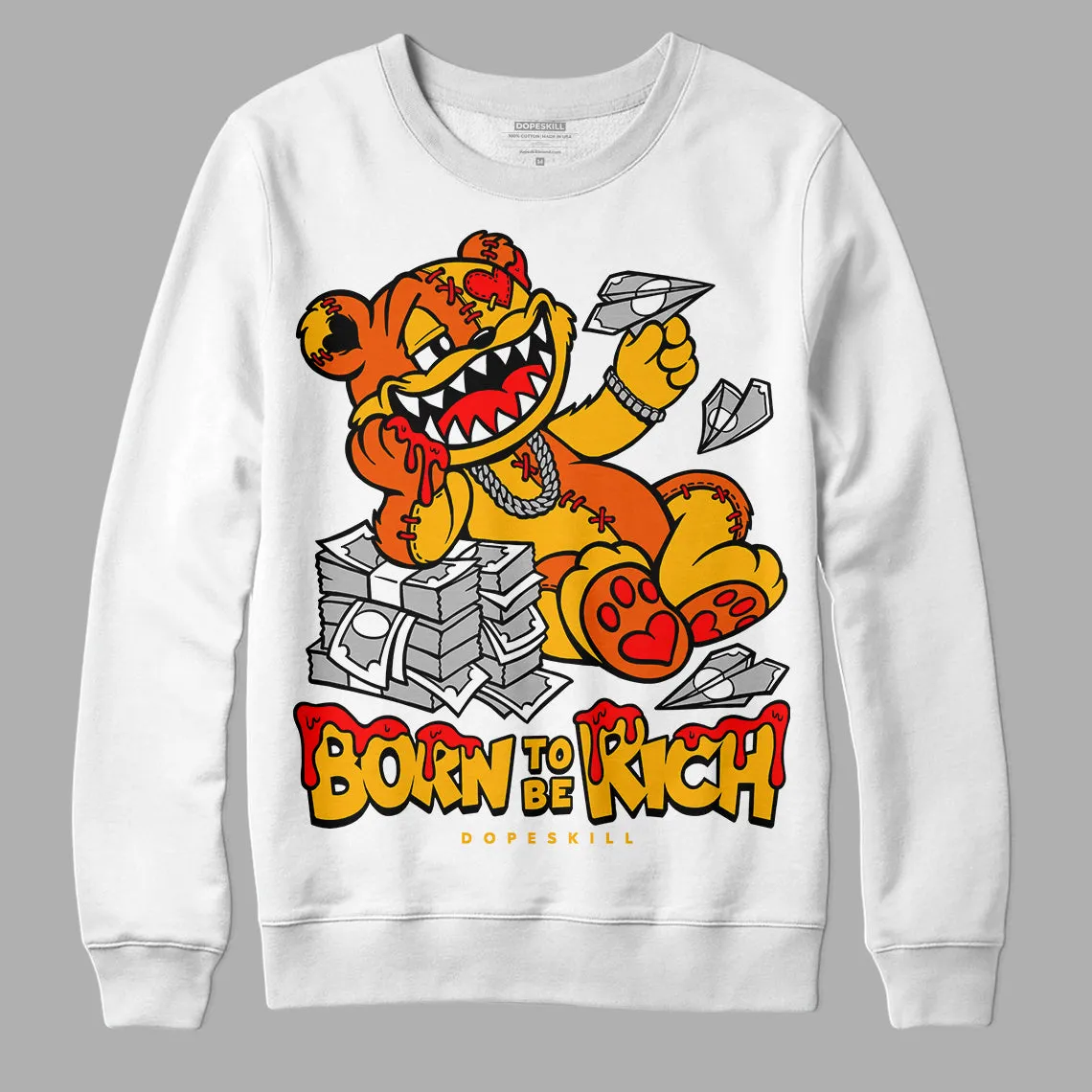 Goldenrod Dunk DopeSkill Sweatshirt Born To Be Rich Graphic sold by DopeSkill product image thumbnail 2