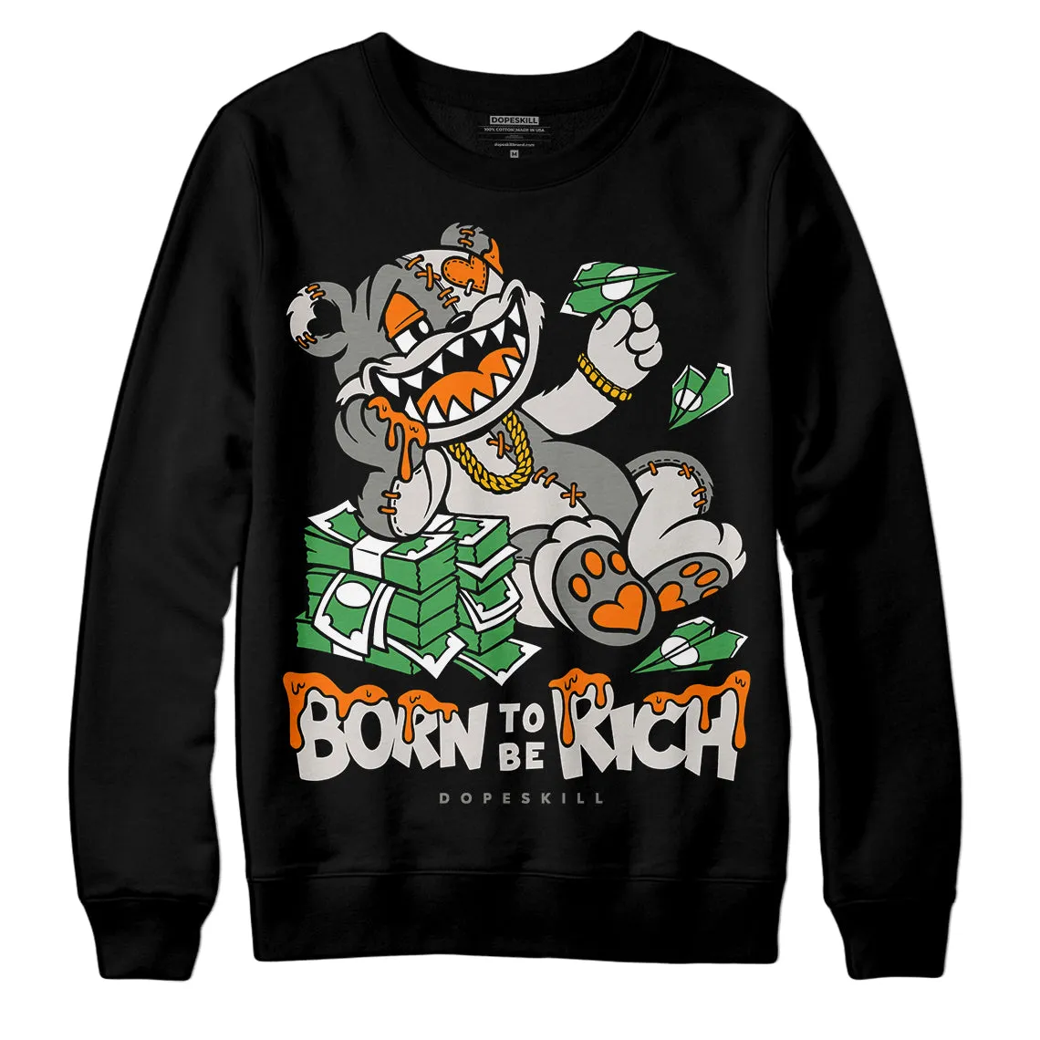 Craft 5s DopeSkill Sweatshirt Born To Be Rich Graphic sold by DopeSkill