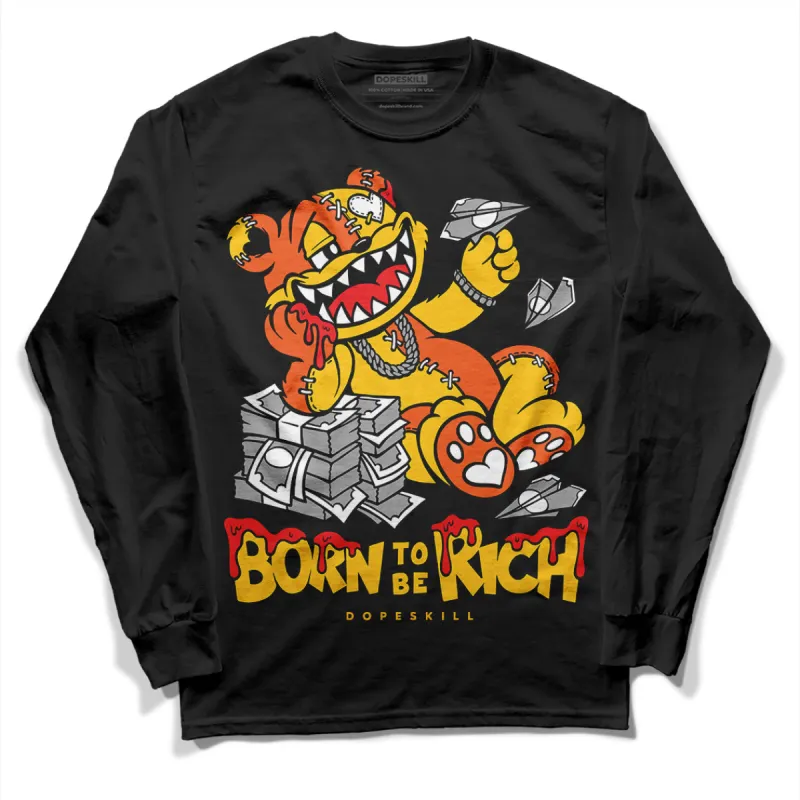 Yellow Collection DopeSkill Long Sleeve T-Shirt Born To Be Rich Graphic sold by DopeSkill
