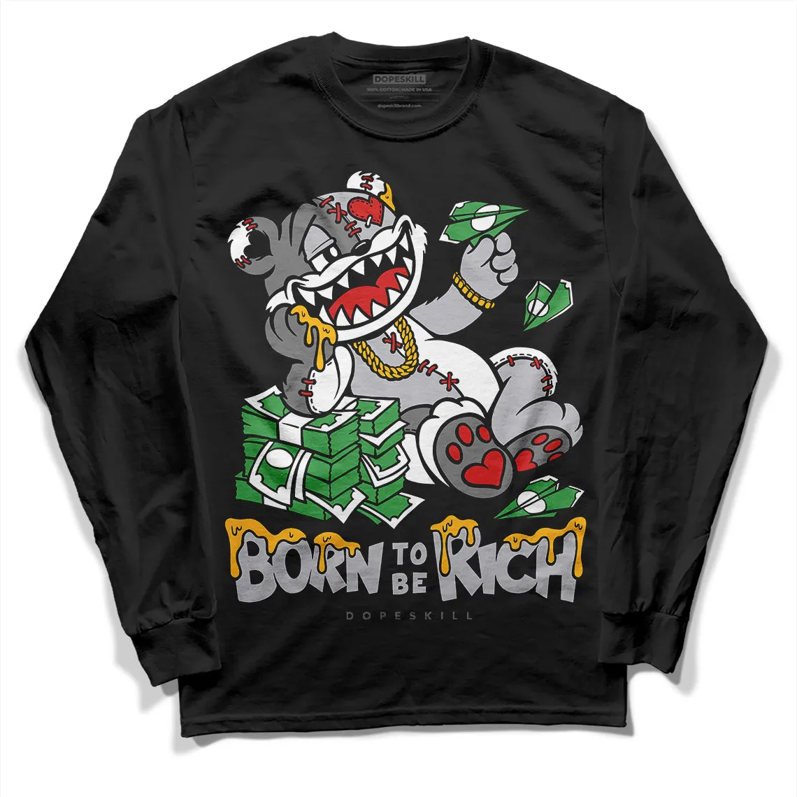 Wolf Grey 13s DopeSkill Long Sleeve T-Shirt Born To Be Rich Graphic sold by DopeSkill product image thumbnail 2