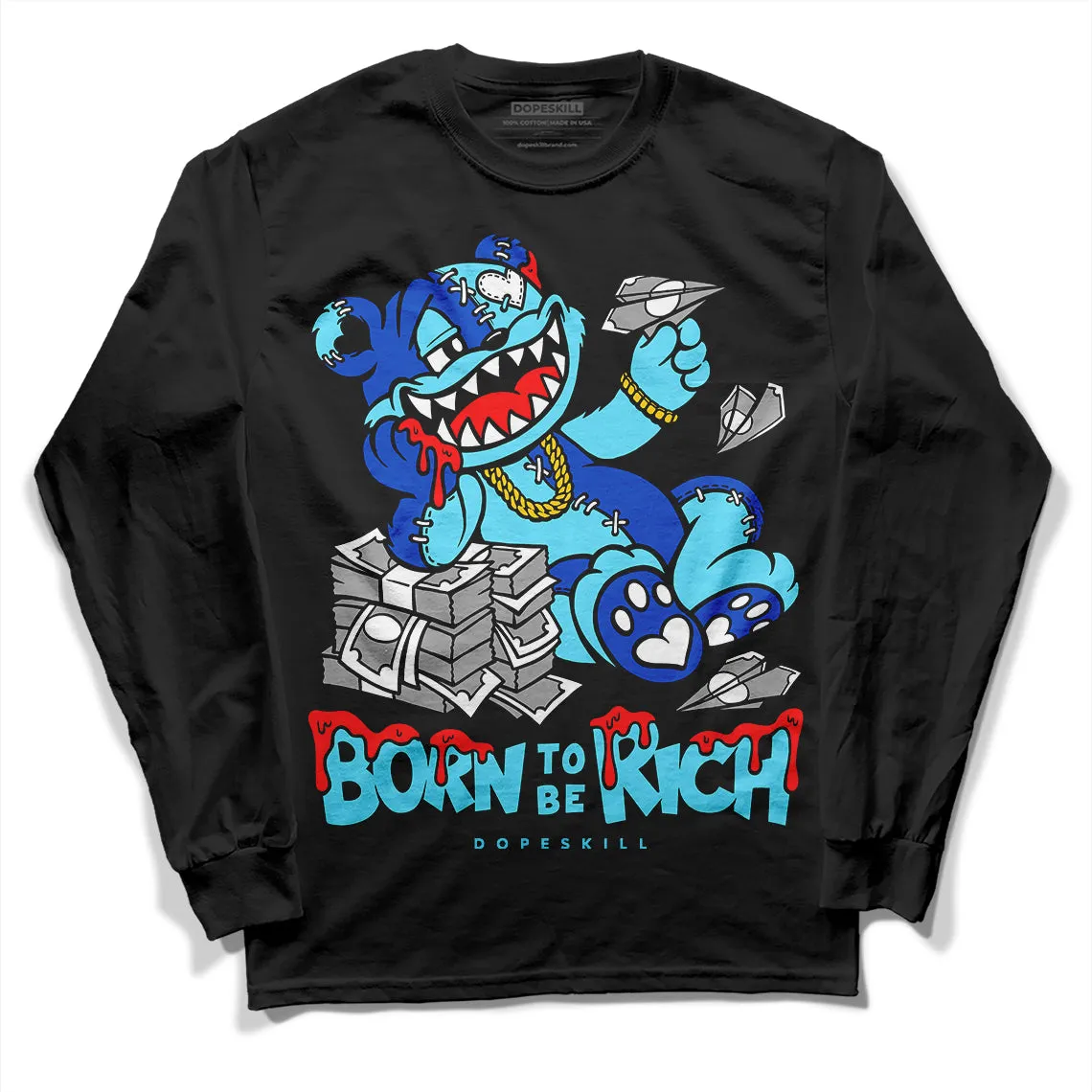 SB Dunk Argon DopeSkill Long Sleeve T-Shirt Born To Be Rich Graphic sold by DopeSkill product image thumbnail 2